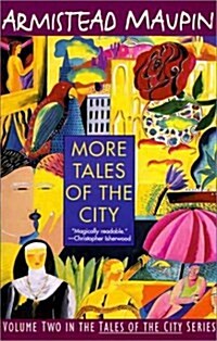 More Tales of the City (Tales of the City, Volume Two) (Paperback)
