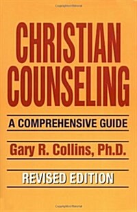 Christian Counseling:  A Comprehensive Guide (Paperback, Revised)