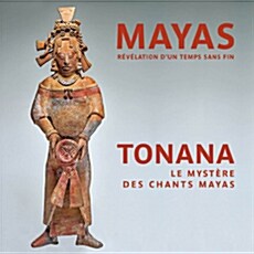 [수입] Tonana - Mayas, Revelation dun Temps sans Fin (Le mystere des chants Mayas)