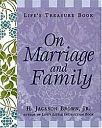 Lifes Treasure Book on Marriage and Family (Lifes little treasure books) (Paperback)
