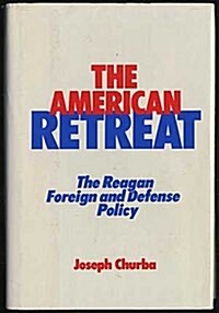 The American Retreat (Hardcover)