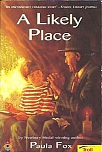 A Likely Place (School & Library, Reissue)