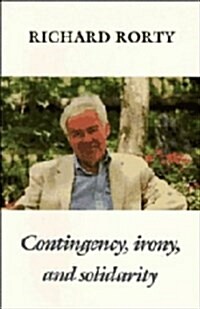 Contingency, Irony, and Solidarity (Hardcover)