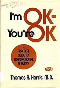 Im Ok, Youre Ok (Hardcover, Large Print)
