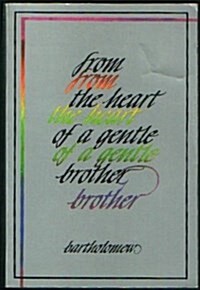 From the Heart of a Gentle Brother (Paperback)