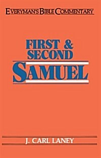 First & Second Samuel- Everymans Bible Commentary (Paperback)