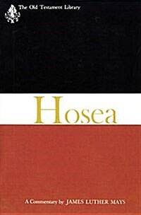 Hosea (1969): A Commentary (Hardcover)