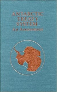 Antarctic Treaty System (Hardcover)