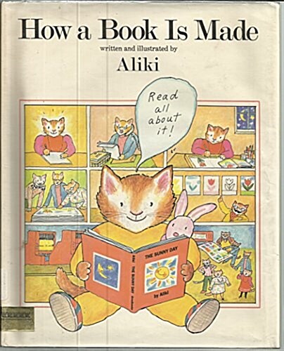How a Book Is Made (Hardcover)