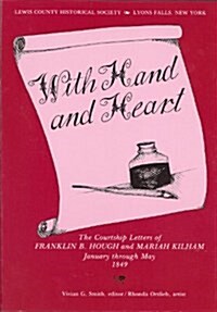 With Hand and Heart (Paperback)