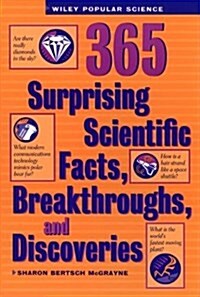 365 Surprising Scientific Facts, Breakthroughs, and Discoveries (Paperback)