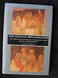 The Italian Renaissance (Hardcover)