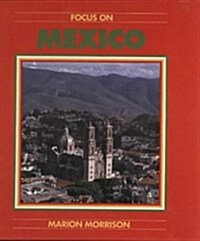 Focus on Mexico (Hardcover)