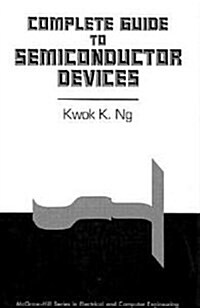 Complete Guide to Semiconductor Devices (Hardcover)