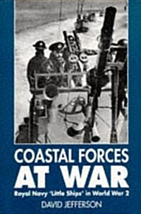 Coastal Forces at War (Hardcover)