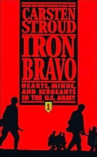 Iron Bravo (Mass Market Paperback)