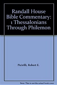 Randall House Bible Commentary: I Thessalonians Through Philemon (Hardcover)