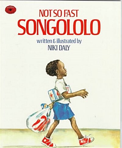 Not So Fast, Songololo (Paperback)
