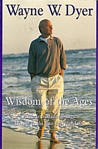 Wisdom of the Ages (Paperback)