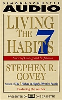 Living the Seven Habits (Cassette)
