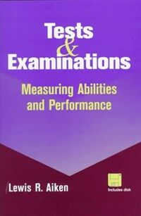 Tests and examinations : measuring abilities and peformance