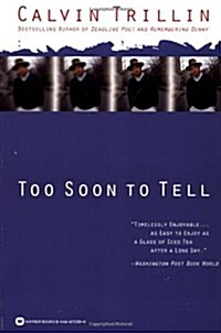 Too Soon to Tell (Paperback)