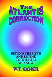 The Atlantis Connection (Paperback)