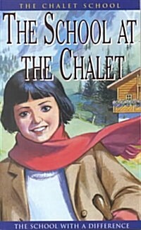The School at the Chalet (Paperback)