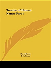 Treatise of Human Nature Part 1 (Paperback)