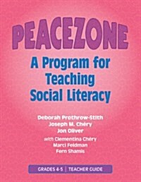 A Program For Teaching Social Literacy, Grades 4-5 (Paperback, Teachers Guide)