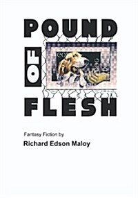 Pound Of Flesh (Paperback)