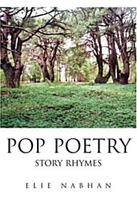 Pop Poetry: Story Rhymes (Paperback)