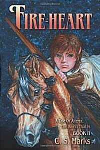 Fire-heart (Paperback)