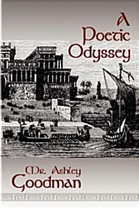 A Poetic Odyssey (Paperback)