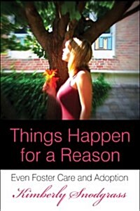 Things Happen for a Reason (Paperback)