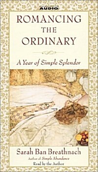 Romancing the Ordinary (Cassette, Abridged)