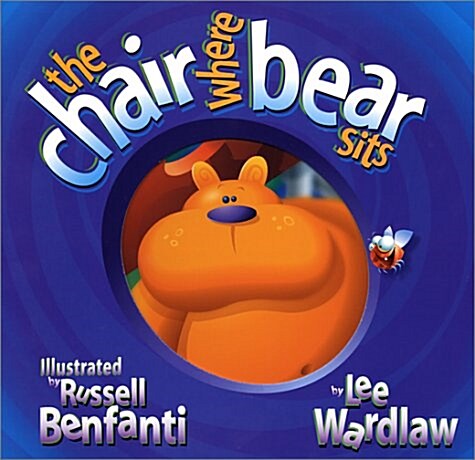 The Chair Where Bear Sits (Hardcover)