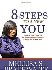 8 Steps to a New You (Paperback)