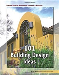 101 Great Building Design Ideas (Paperback)