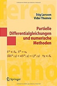 Partielle Differentialgleichungen Und Numerische Methoden (Paperback, 2005)