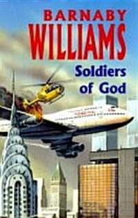 Soldiers of God (Hardcover, Unabridged)
