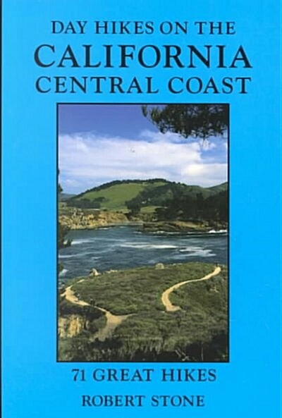 Day Hikes on the California Central Coast (Paperback)