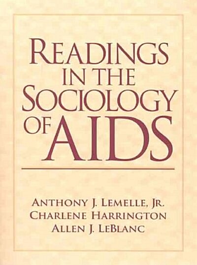 Readings in the Sociology of AIDS (Paperback)