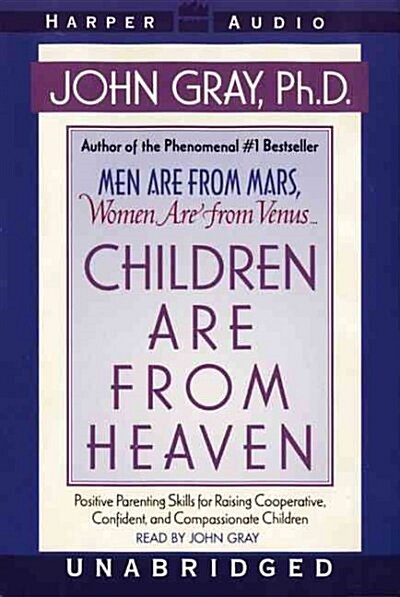 Children Are from Heaven (Cassette, Unabridged)