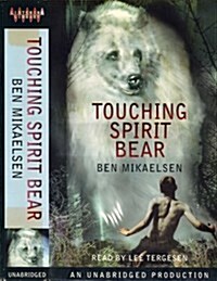 Touching Spirit Bear (Cassette, Unabridged)