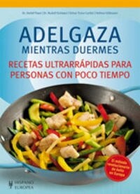 Adelgaza mientras duermes / Lose weight while you sleep (Paperback)