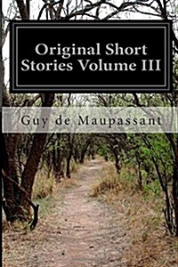 Original Short Stories Volume III (Paperback)