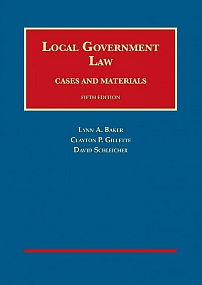 Local Government Law, Cases and Materials (Hardcover, Revised)