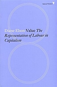 Value : The Representation of Labour in Capitalism (Paperback)