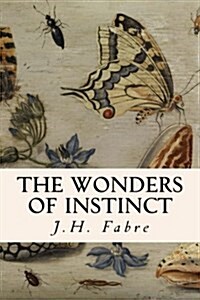 The Wonders of Instinct (Paperback)